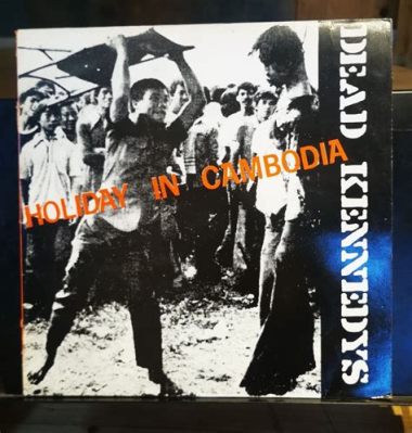 Holiday in Cambodia una canzone punk rock energica e potente che sfida le norme sociali 